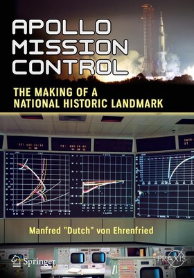 Apollo Mission Control | The Making of a National Historic Landmark | Ehrenfried