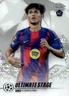 2025-26 Topps UEFA CC Dro Ultimate Stage Chrome FC Barcelona