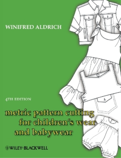 Winifred Aldric Metric Pattern Cutting for Children's Wear an (Copertina rigida)