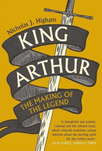 Nicholas J. Higham King Arthur (Tascabile)