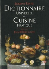 DICTIONNAIRE UNIVERSEL DE CUISINE PRATIQUE DE JOSEPH FAVRE EDITIONS OMNIBUS