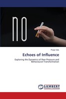 Echoes Of Influence Pooja Vats Taschenbuch Englisch 2024 Ean 9786207472802