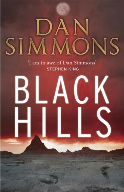 Black Hills by Dan Simmons 9781849160902 NEW Free UK Delivery - Image 4