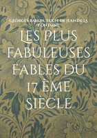 Les Plus Fabuleuses Fables Du 17 èMe SièCle Fables En Chinois Et FrançAis Buch