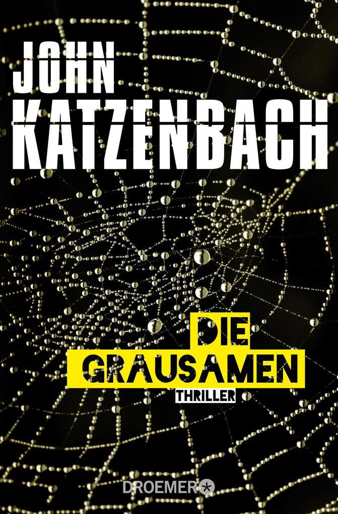 Thumbnail - Die Grausamen | John Katzenbach | 2018 | Deutsch | By Persons Unknown
