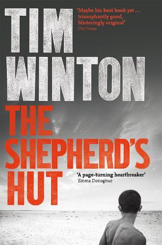 Tim Winton The Shepherd's Hut (Tascabile)
