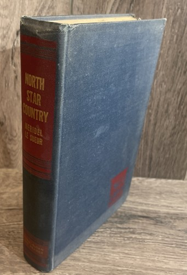 #ad North Star Country by Meridel Le Sueur 1945 1st Print Edition HC Midwest History $14.95