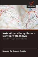 Ko¿Ció¿ Parafialny Pana Z Bonfim W Bocaiuva Ricardo Cardoso De AraúJo Buch 2025