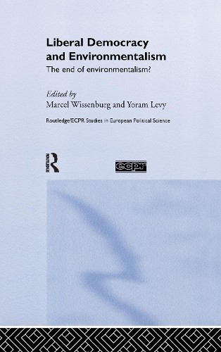 Liberal Democracy and Environmentalism - 9781138979765
