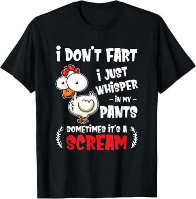 Funny Farting Chicken Lover I Dont Fart I Whisper In My Gift T-Shirt