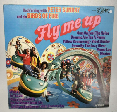 LP - Peter Sunday And His Birds Of Fire   Fly Me Up