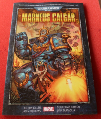 Games Workshop Warhammer 40k Marvel Marneus Calgar Graphic Novel Comic Book New