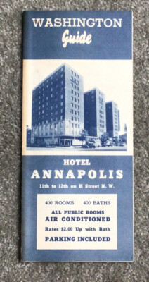 Vintage Brochure Washington D C Guide Hotel Annapolis With Map  Advertising