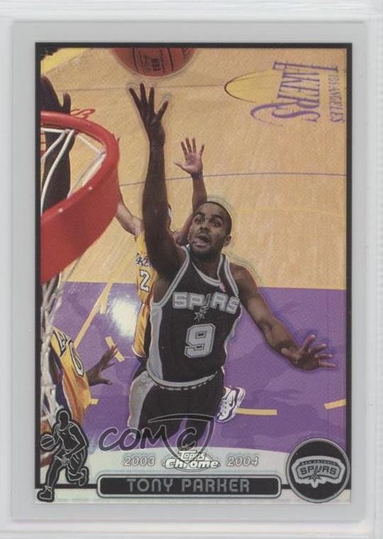 2003-04 Topps Chrome Refractor Tony Parker #9 HOF 00ap
