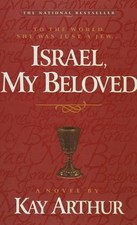 Israel, My Beloved: A Novel, Arthur, Kay
