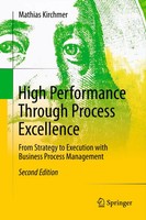 Mathias Kirchmer | High Performance Through Process Excellence | Taschenbuch