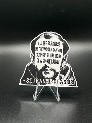 Saint Francis of Assisi Quote Stickers