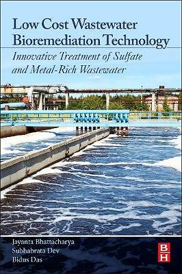 Low Cost Wastewater Bioremediation Technology Bhattacharya Dev Das Paperback