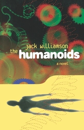 Thumbnail - Jack Williamson Humanoids (taschenbuch)