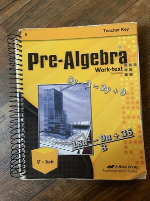 Abeka Pre-Algebra Teacher Key to Work-Text Third Edition