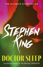 Doctor Sleep (Shining Book 2) (The Shining) by Stephen King Book The Cheap Fast