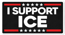ICE IMMIGRATION - I Stand With ICE - SUPPORT - USA - AMERICA - Sticker - Decal