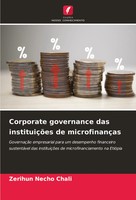 Corporate Governance Das InstituiçõEs De MicrofinançAs Zerihun Necho Chali Buch