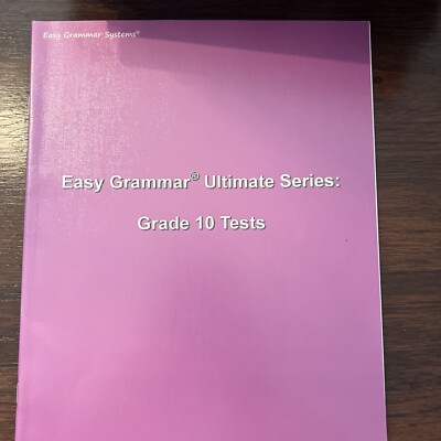 Easy Grammar Ultimate Series by Grade 10 Tests (2012, Trade Paperback ...