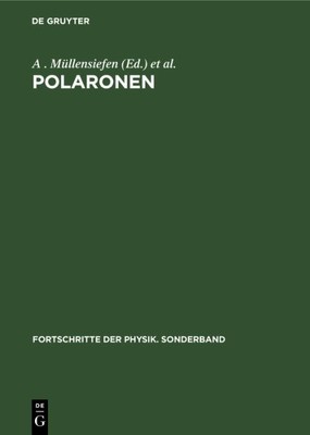Polaronen : Übersetzung Aus Dem Russischen, Hardcover by Höhler, G. (EDT); Mü...