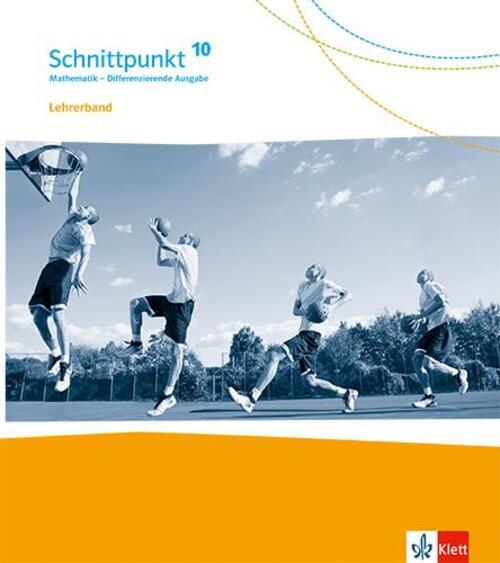 Thumbnail - Schnittpunkt Mathematik 10. Handreichungen Für Den Unterricht Klasse