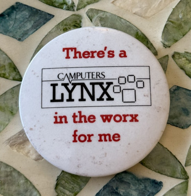 Camputers Luchs Pin Anstecker There's a Camputers Lynx in the Worx for me Retro 1980er