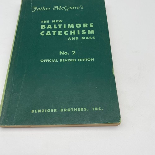 Father McGuire’s New Baltimore Catechism No. 2 Benziger Bros Revised Catholic Bk - Imagen 2 de 10