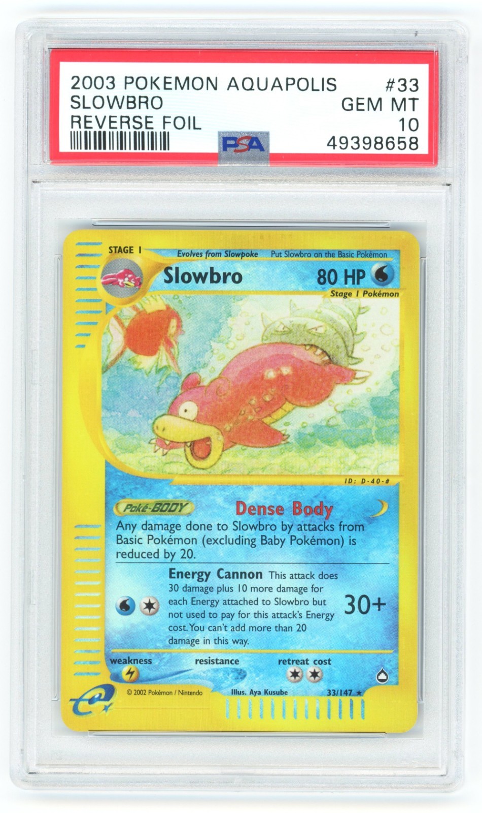 PSA 10 Slowbro 33/147 Reverse Holo Aquapolis Pokemon 2003 - POP 12