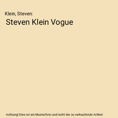 Steven Klein Vogue, Klein, Steven