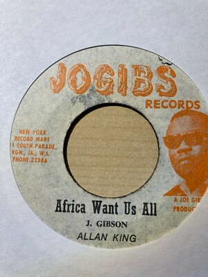 Allan King - Africa Want Us All / Joe Gibbs - Liberation 1972 JoGibs JA