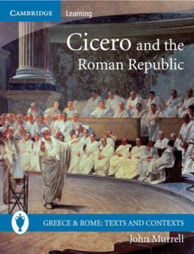 Cicero and the Roman Republic Murrell Paperback Cambridge University Press