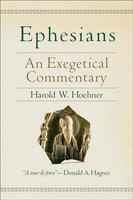 Harold W Hoehner | Ephesians | Buch | Englisch (2002) | An Exegetical Commentary
