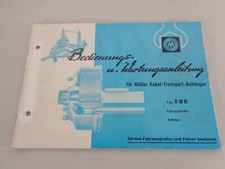 Betriebs- und Wartungsanleitung Müller Mitteltal Kabel-Transport-Anhänger KWH