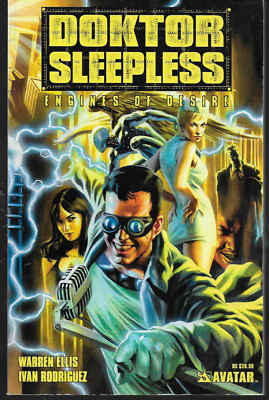 Doktor Sleepless Vol 1 : Engines of Desire by Warren Ellis 2008 TPB Avatar
