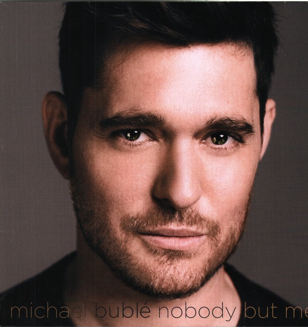 Michael Bublé Nobody But Me LP vinyl Europe Reprise 2016 silver vinyl LP with