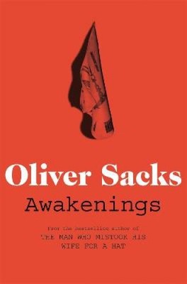Awakenings by Sacks, Oliver