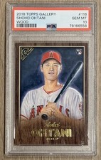 2018 Topps Gallery Shohei Ohtani #116 Wood Rookie RC Card PSA 10 LOW POP MVP