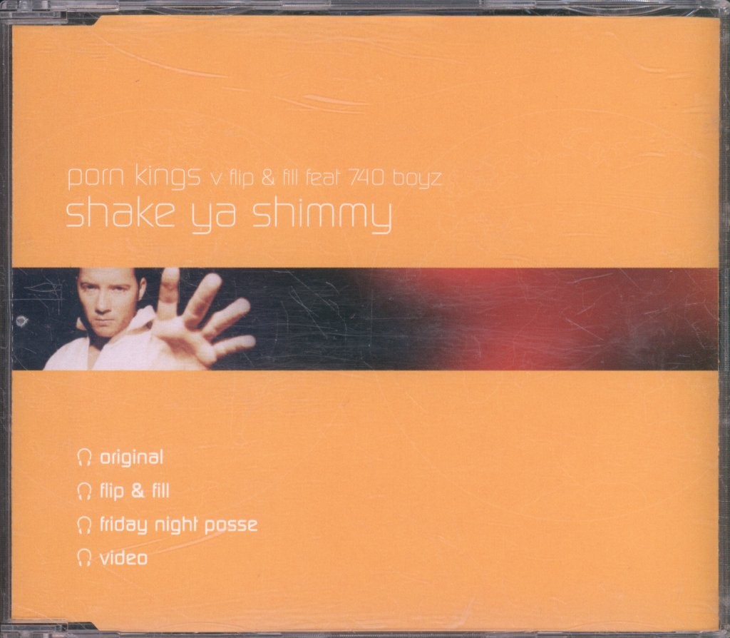 Porn Kings Vs Flip and Fill Feat 740 Boyz Shake Ya Shimmy CD UK All Around the