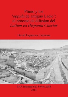 David Espinosa Espinosa | Plinio y los 'oppida de antiguo Lacio' | Taschenbuch