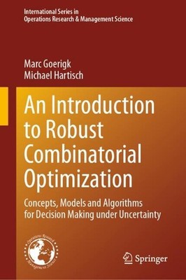 An Introduction to Robust Combinatorial Optimization: Concepts, Models and Algor