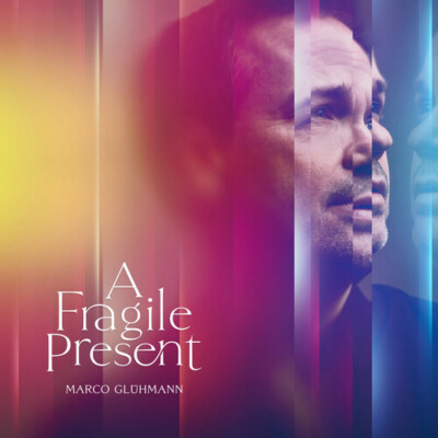 Marco Gluhmann - A Fragile Present [New Vinyl LP]