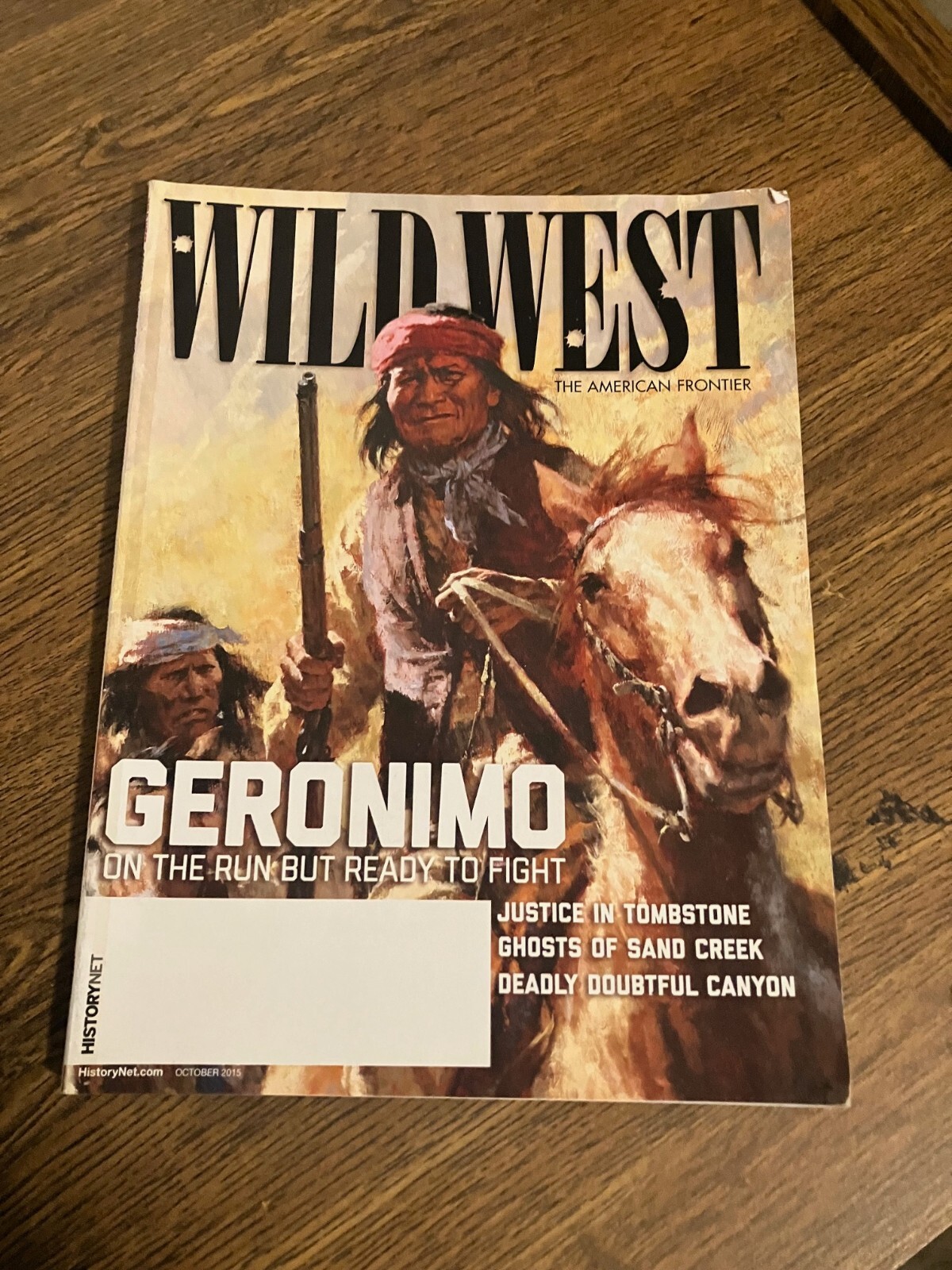 Vintage Back Issue of Wild West Magazine - October 2015