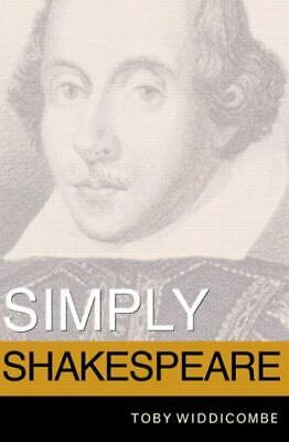 Simply Shakespeare by Widdicombe, Toby 9780321077042 | eBay Simply Shakespeare by Widdicombe, Toby 9780321077042 | eBay