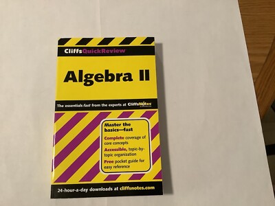 CliffsQuickReview Algebra II by Edward Kohn and David Alan Herzog, 2001