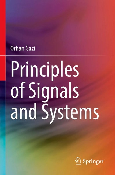 Orhan Gazi | Principles Of Signals And Systems | Taschenbuch | Englisch (2023)-image